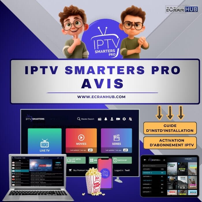 IPTV Smarters Pro Avis