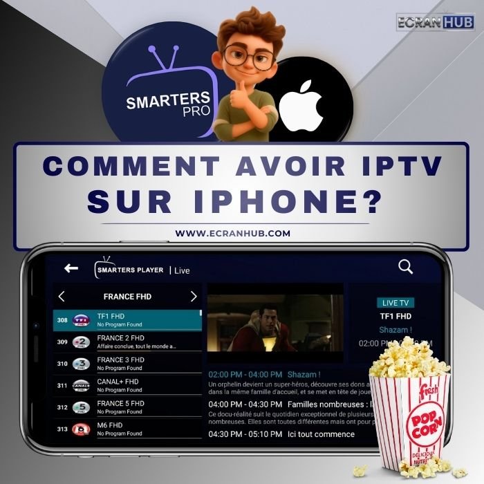 Comment avoir IPTV sur iPhone