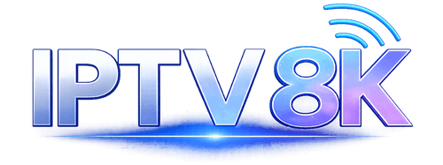 Abonnement IPTV 8K