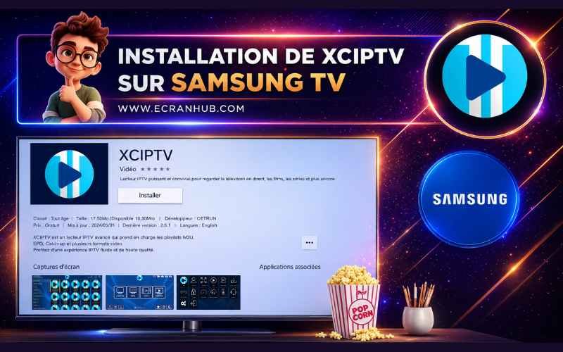 Installation XCIPTV Sur Samsung TV